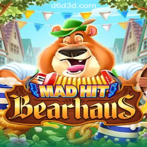 MadHitBearhaus: An Engaging Adventure in D6D3.com Oficial Slots Brasil #1